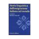 Storia linguistica dell’emigrazione italiana nel mondo, M. Vedovelli (a cura di)